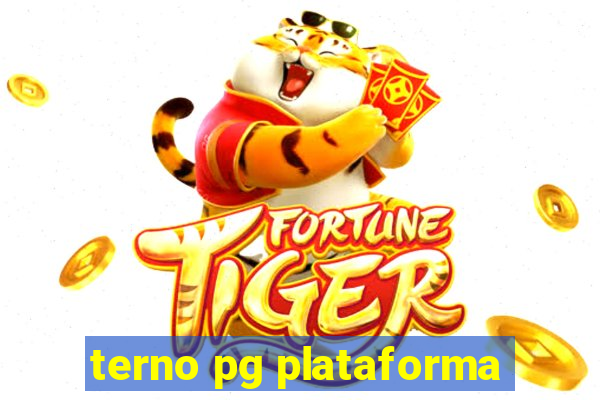 terno pg plataforma